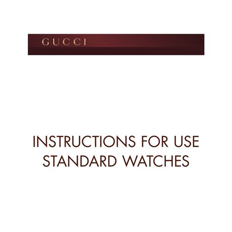 Gucci standard watch instructions